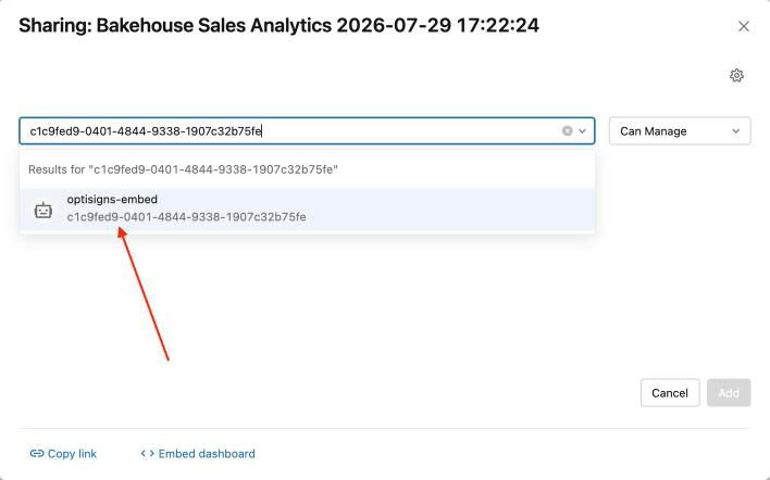 Databricks sharing dialog with the optisigns-embed service principal found and Can Manage set