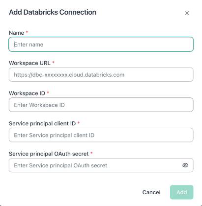 Add Databricks Connection form with fields for workspace URL, ID, client ID and OAuth secret