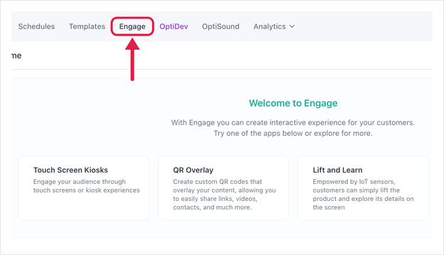 OptiSigns portal top navigation with the Engage tab highlighted