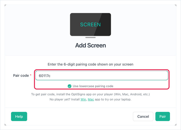 Add Screen dialog with pair code 60117c entered and lowercase option ticked
