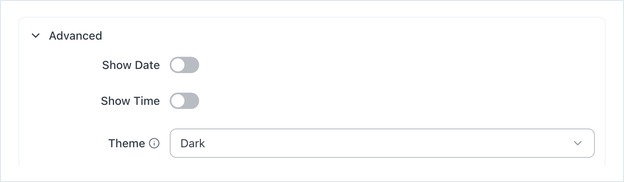 Advanced settings: Show Date, Show Time and Theme