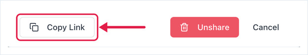 Share Link dialog footer with Copy Link highlighted, beside the Unshare and Cancel buttons.