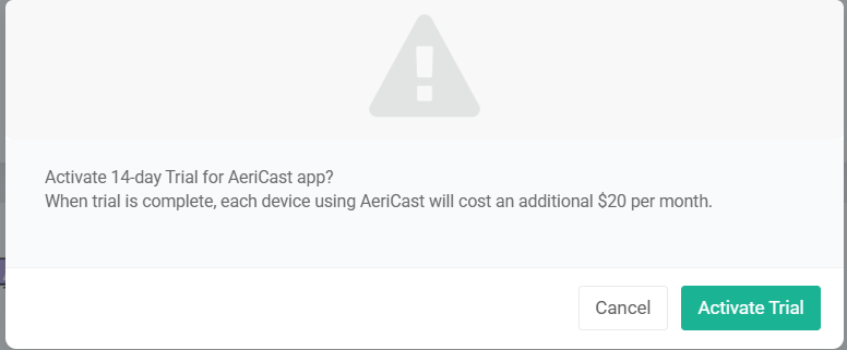 aericast add-on trial activation