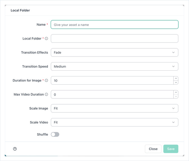 Local Folder settings form: Name, Local Folder, transition, duration, scaling and Shuffle fields