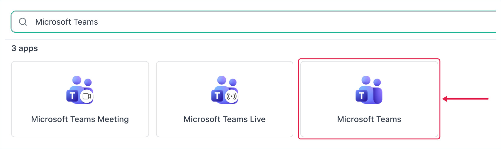 Select App dialog searched for Microsoft Teams, with the Microsoft Teams app card highlighted